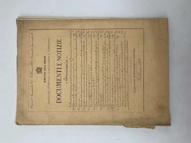 Ministero della Marina. Direzione generale d'artiglieria e torpedini. Documenti e notizie. Fascicolo 12, febbraio 1883
